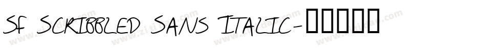 SF Scribbled Sans Italic字体转换